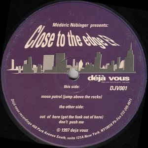 MEDERIC NEBINGER / CLOSE TO THE EDGE EP