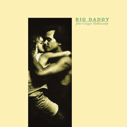 JOHN COUGAR MELLENCAMP (JOHN COUGAR, JOHN MELLENCAMP) / ジョン・クーガー・メレンキャンプ / BIG DADDY (LP)