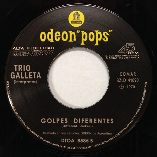 TRIO GALLETA / GOLPES DIFERENTES / NOSOTROS CONSEGUIREMOS MAS ALMAS