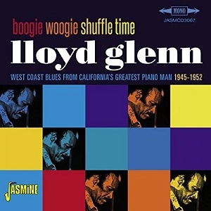LLOYD GLENN / ロイド・グレン / BOOGIE WOOGIE SHUFFLE TIME