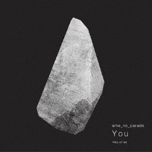 雨のパレード / You