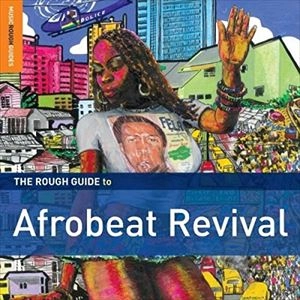 V.A. / オムニバス / THE ROUGH GUIDE TO AFROBEAT REVIVAL