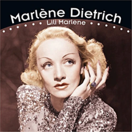 MARLENE DIETRICH / マルレーネ・ディートリッヒ / LILI MARLENE