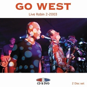 GO WEST / ゴー・ウエスト / LIVE ROBIN 2?2003