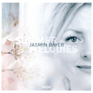 JASMIN BAYER / ジャスミン・ベイヤー / サマー・メロディーズ / SUMMER MELODIES