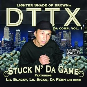 DTTX / STUCK N' DA GAME