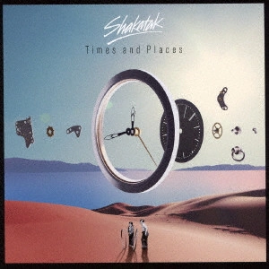 SHAKATAK / シャカタク / タイムス・アンド・プレイセス / Times And Places