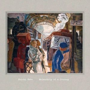 KOICHI SATO / 佐藤浩一 / メランコリー・オブ・ア・ジャーニー / Melancholy of a Journey