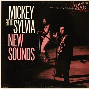 MICKEY & SYLVIA / ミッキー&シルヴィア / NEW SOUNDS