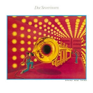 DOC SEVERINSEN / ドク・セヴェリンセン / ブラン・ニュー・シング / Brand New Thing