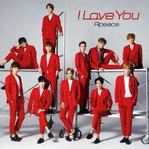 Apeace / I Love You