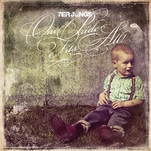 7ER JUNGS  / ONE PRIDE FITS ALL (LP)