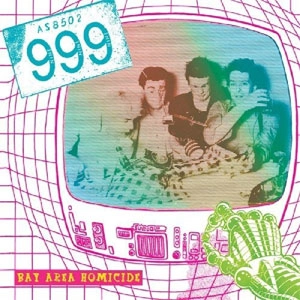 Nine Nine Nine / 999 / BAY AREA HOMICIDE (4CD)