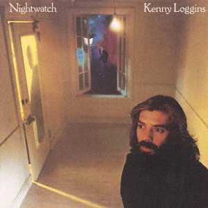 KENNY LOGGINS / ケニー・ロギンス / ナイトウォッチ