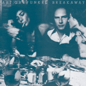 ART GARFUNKEL / アート・ガーファンクル / 愛への旅立ち / BREAKAWAY