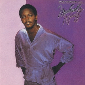 MICHAEL WYCOFF / マイケル・ワイコフ / ラヴ・コンカーズ・オール