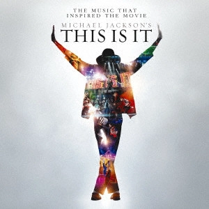 MICHAEL JACKSON / マイケル・ジャクソン / MICHAEL JACKSON'S THIS IS IT