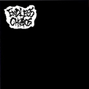 ENDLESS CHAOS / ENDLESS CHAOS