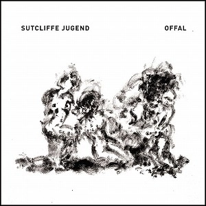 SUTCLIFFE JUGEND / サトクリフ・ユーゲント / OFFAL (2LP)