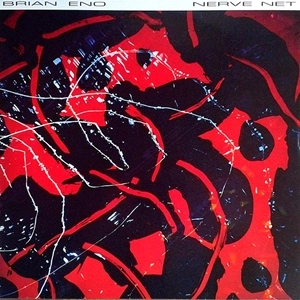 BRIAN ENO / ブライアン・イーノ / NERVE NET
