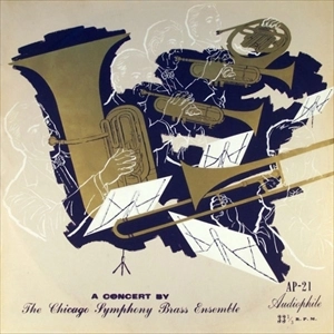 CHICAGO BRASS ENSEMBLE / CONCERT BY THE CHICAGO SYMPHONY BRASS ENSEMBLE