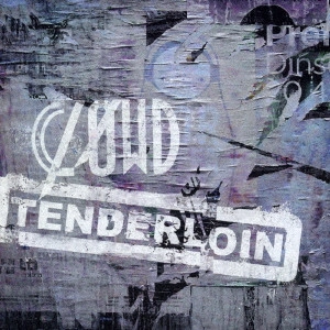 CROWD / クラウド / TENDERLOIN