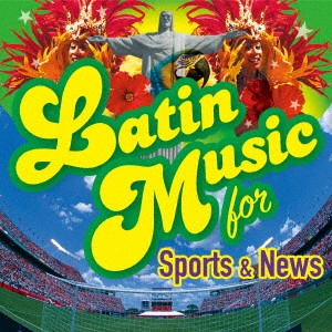 V.A. / オムニバス / Latin Music For Sports & News