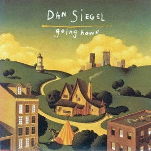 DAN SIEGEL / ダン・シーゲル / ゴーイング・ホーム / GOING HOME