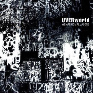 UVERworld / WE ARE GO/ALL ALONE(        )