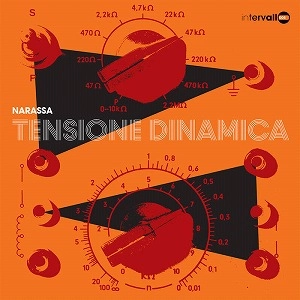 NARASSA (SANDRO BUGNOLINI) / TENSIONE DINAMICA