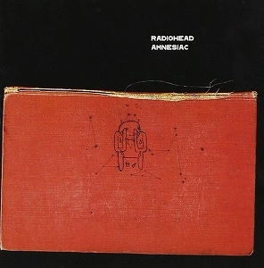 RADIOHEAD / レディオヘッド / AMNESIAC