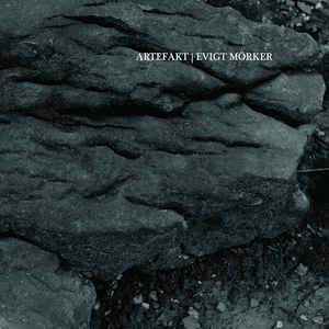 ARTEFAKT / EVIGT MORKER / KONSTRUKT 003