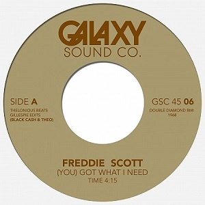 FREDDIE SCOTT / IKE TURNER & THE KINGS OF RHYTHM / (YOU) GOT WHAT I NEED / GETTING NASTY
