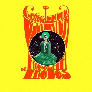 CLAYPOOL LENNON DELIRIUM / クレイプール・レノン・デリリウム / Monolith Phobos (Japan Edition)