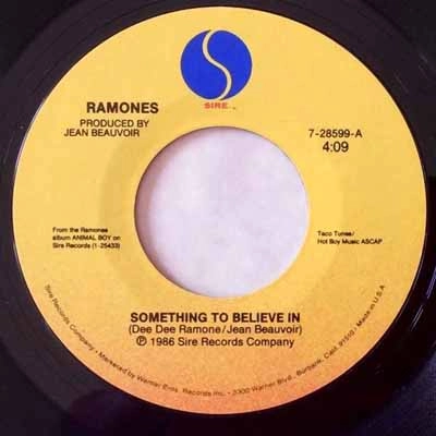 RAMONES / ラモーンズ / SOMETHING TO BELIEVE IN