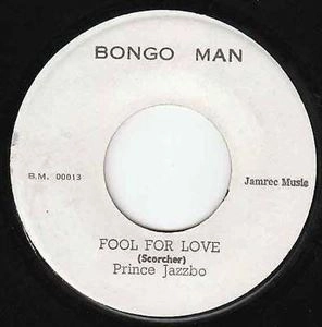 PRINCE JAZZBO / プリンス・ジャズボ / FOOL FOR LOVE