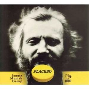JANUSZ MUNIAK / ヤヌシュ・ムニアク / PLACEBO