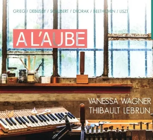 VANESSA WAGNER / ヴァネッサ・ワグナー / A L'AUBE WORKS FOR TWO PIANOS-FOUR HANDS / A L'AUBE