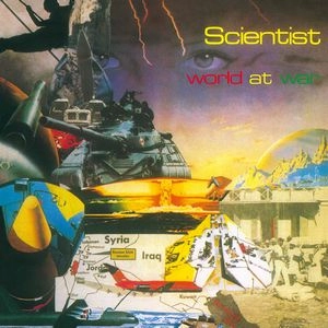 SCIENTIST / サイエンティスト / WORLD AT WAR