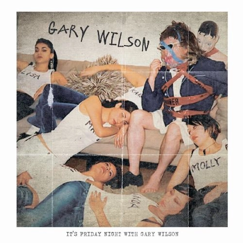 GARY WILSON / ゲイリー・ウィルソン / FRIDAY NIGHT WITH GARY WILSON