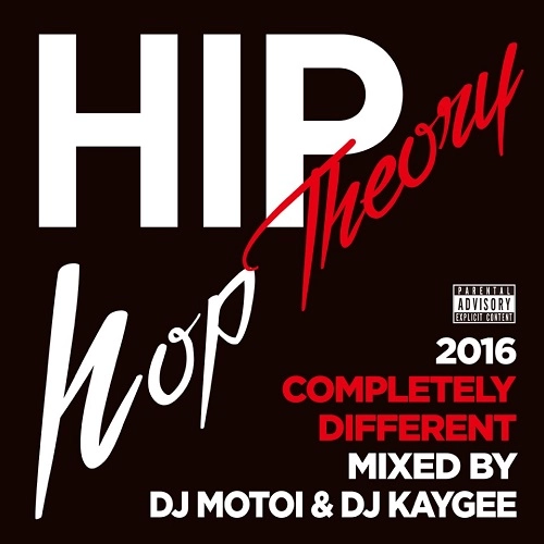 dj motoi & DJ Kaygee / Hip Hop Theory -Completely Different-