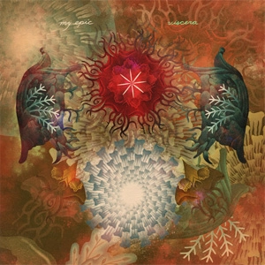 MY EPIC / VISCERA