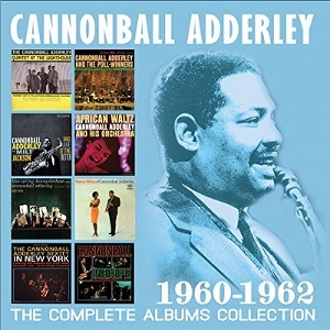 CANNONBALL ADDERLEY / キャノンボール・アダレイ / Complete Albums Collection 1960-1962(4CD)