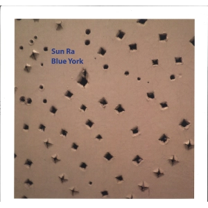 SUN RA (SUN RA ARKESTRA) / サン・ラー / Blue York(LP)