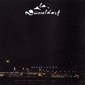 LA DUSSELDORF / ラ・デュッセルドルフ / ファースト - SHM-CD