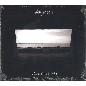 DAYMOON / CRUEZ QUEBRADA