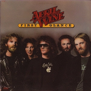 APRIL WINE / エイプリル・ワイン / FIRST GLANCE / ファースト・グランス(閃光)<紙ジャケット / SHM-CD>