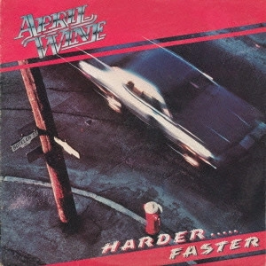 APRIL WINE / エイプリル・ワイン / HARDER FASTER / ハーダー...ファースター<紙ジャケット / SHM-CD>