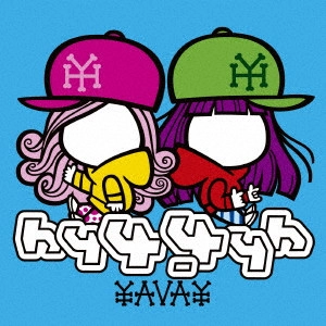 hy4_4yh / YAVAY(初回)      