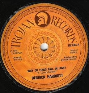 DERRICK HARRIOTT / デリック・ハリオット / WHY DO FOOLS FALL IN LOVE